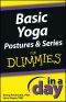 [Dummies 01] • Basic Yoga Postures and Series In a Day For Dummies